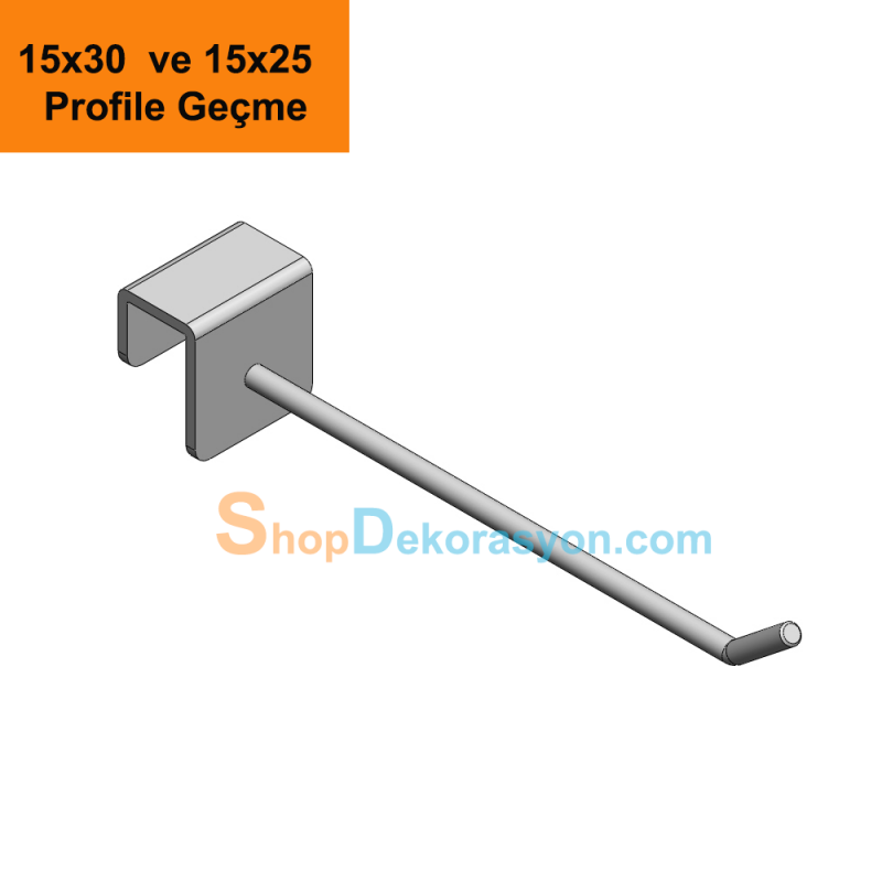 15cm Aksesuar Çubuğu,  15 X 25 ve 15x30 Düz Askı Barı Üzerine Geçme