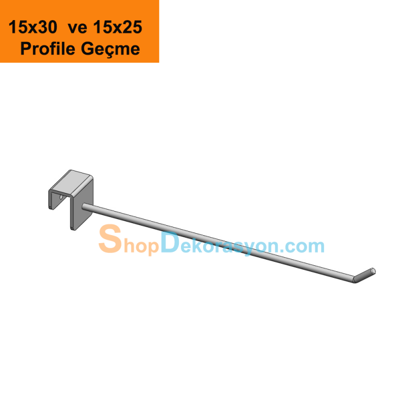 25cm Ürün Aksesuar Taşıyıcı Raf Kancası,  15 X 25 ve 15x30 Düz Askı Barı Üzerine Geçme