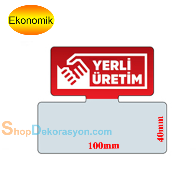 Yerli Üretim Kulakçık, Etiketlik