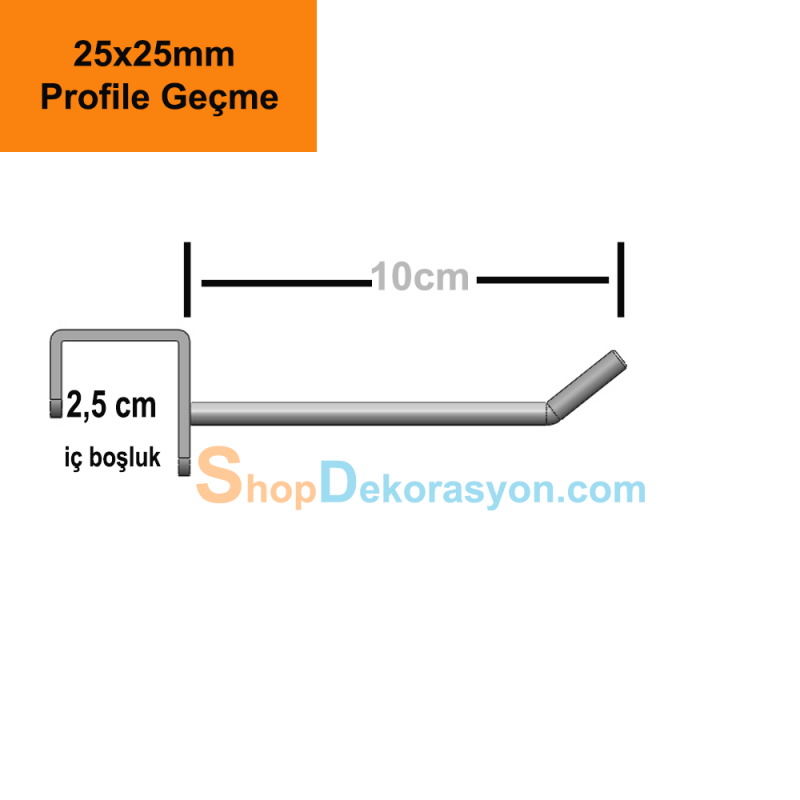 25x25mm Profile Geçme Aksesuar Askı Kancası 10cm