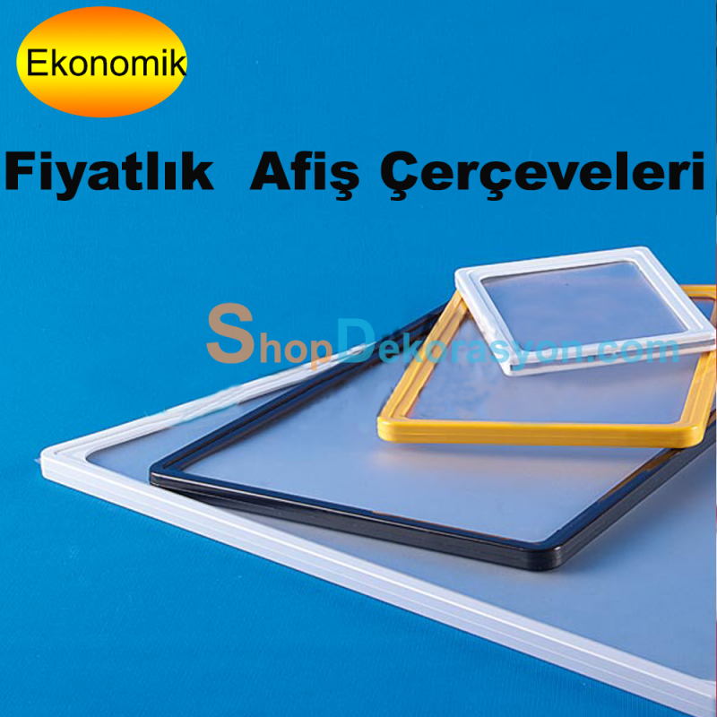Fiyatlık A4 Afiş Çerçeveleri