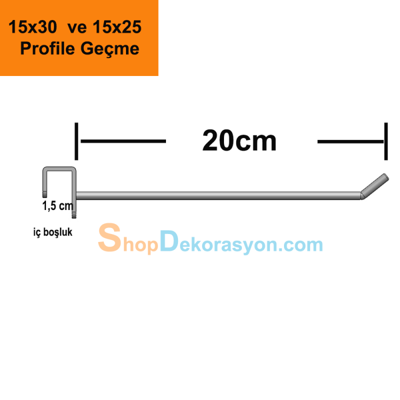 20cm Ürün Aksesuar Raf Çubuğu,  15 X 25 ve 15x30 Düz Askı Barı Üzerine Geçme