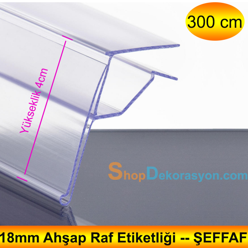 Ahşap Raf Önü Fiyat Etiketliği Profili, Şeffaf , 300 cm